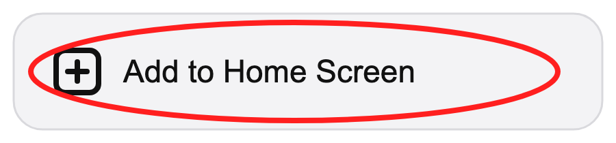 Add to Home Screen option circled in red